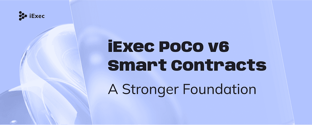 iExec Introduces ERC-2535 Diamond Standard with PoCo v6.0.0 Update