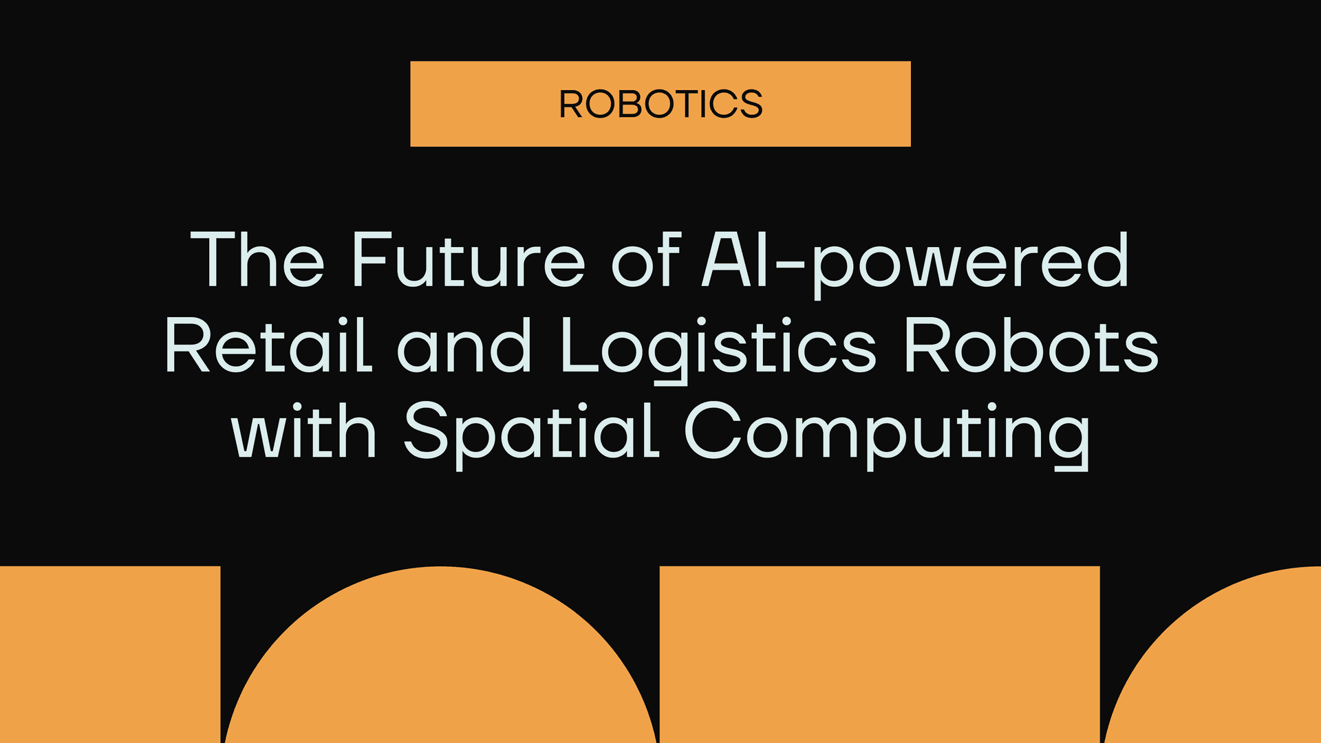 Revolutionizing Retail and Logistics with Auki-Network AI Robots