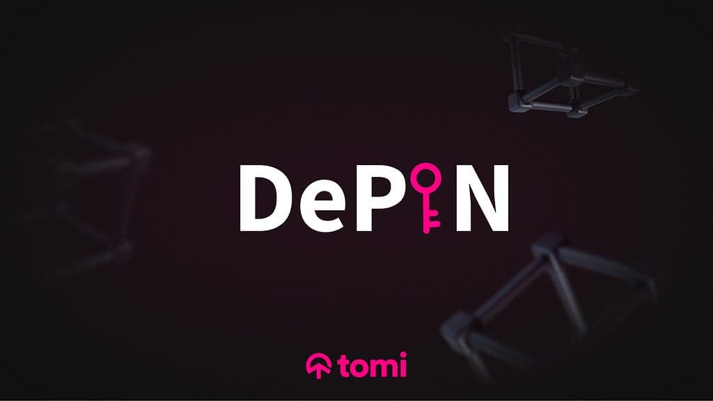Exploring the World of DePIN: Filecoin, Helium, and Tomi
