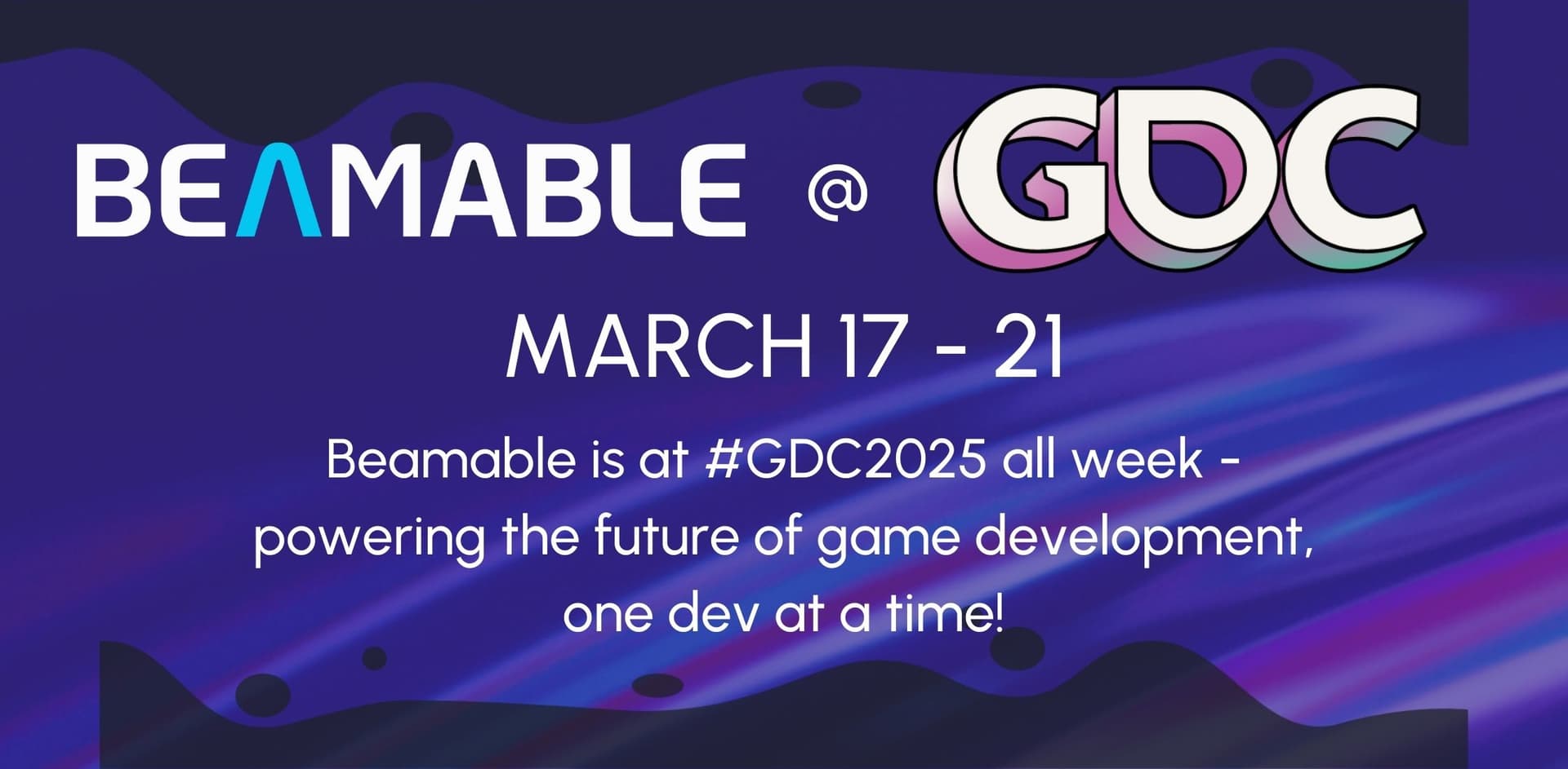 Beamable at GDC 2025: Empowering Game Developers with Scalable Backend Solutions